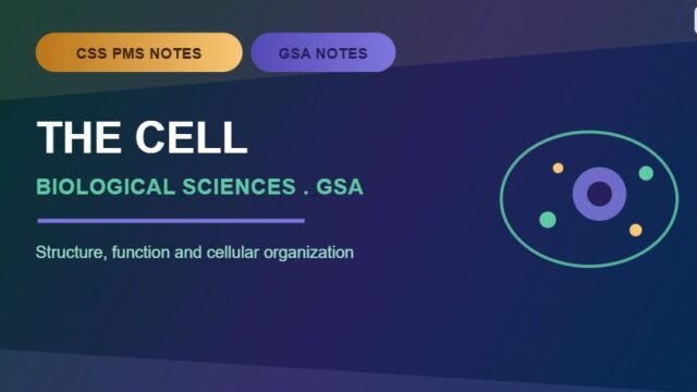 Thumbnail for CSS PMS Notes and GSA Notes: The Cell, Biological Sciences.